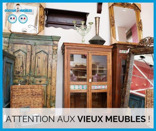 Attention au vieux meubles